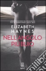 Nell'angolo più buio libro