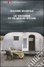 Le vacanze di un serial killer libro