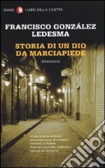 Storia di un dio da marciapiede libro