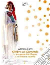 Ombre sul carnevale libro