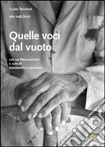 Quelle voci dal vuoto libro