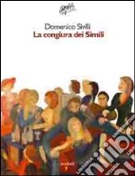 La congiura dei simili libro