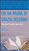 Chi ha paura di Grazia Deledda? Traduzione, ricezione, comparazione libro