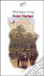 Dolph Heyliger libro