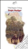 Dolph Heyliger libro