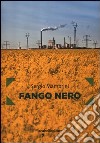 Fango nero libro