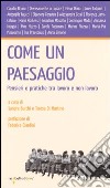 Come un paesaggio. Pensieri e pratiche tra lavoro e non lavoro libro