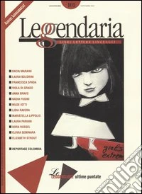 Leggendaria. Vol. 101: Le leggendarie libro