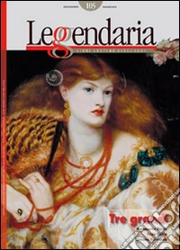 Leggendaria. Vol. 105: Tre grandi libro