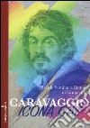 Caravaggio icona gay libro di Seminara Battiato di Lampedusa Placido