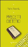 Precetti dietetici libro