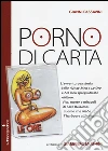 Porno di carta libro