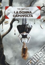 La donna capovolta libro