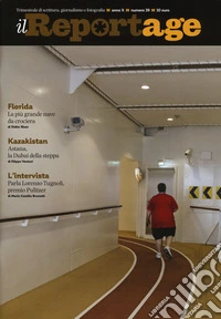 Il reportage. Vol. 39 libro