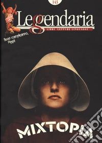 Leggendaria. Vol. 143: Mixtopia