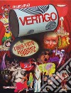 Vertigo. 1969-1978 discografia completa libro di Brizi Franco