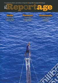 Il reportage. Vol. 55 libro
