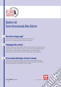 Quaderni del Centro di Documentazione Internazionale Alma Sabatini. Vol. 1-3