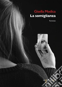 La somiglianza libro