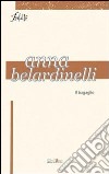 Il bagaglio libro di Belardinelli Anna