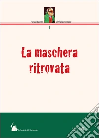 La maschera ritrovata