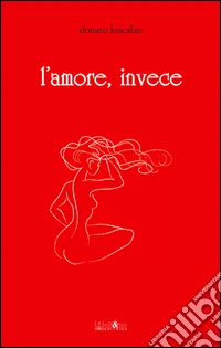 L'amore invece