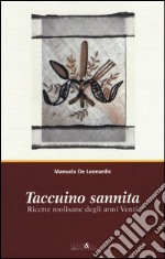 Taccuino sannita. Ricette molisane degli anni Venti libro