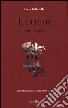 L'elisir. 171 haiku libro