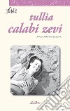 Tullia Calabi Zevi libro