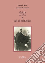 Guida esemplificata ai sali di Schüssler libro