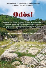 Odòs! Itinerari tra Itaca, Leucade, Etolia, Acarnania, Epiro libro