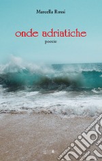 Onde adriatiche libro