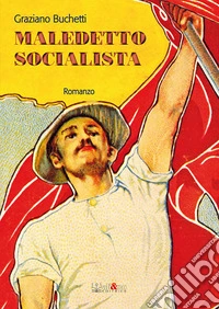 Maledetto socialista libro