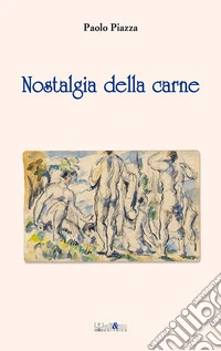 Nostalgia della carne