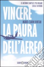 Vincere la paura dell'aereo