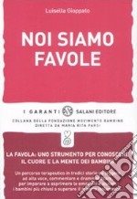 Noi siamo favole libro