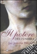 Il Potere dell'ombra libro