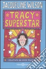 Tracy superstar libro