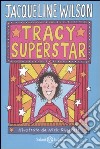 Tracy superstar libro