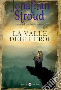 La Valle degli eroi