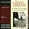 La fine è il mio inizio. Audiolibro. CD Audio formato MP3 libro