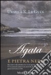 Agata e pietra nera libro