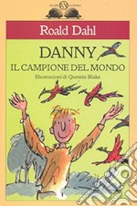 Danny il campione del mondo, Roald Dahl, Salani, 2008