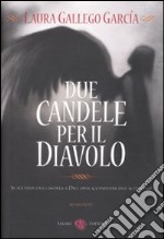 Due candele per il diavolo