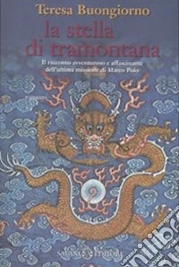 La Stella di tramontana libro