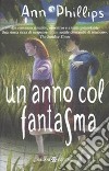 Un Anno col fantasma libro