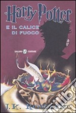 Harry Potter e il calice di fuoco. Vol. 4 libro