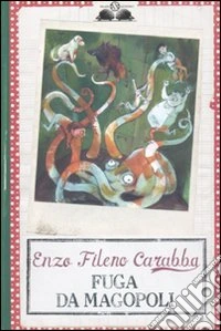 Fuga da Magopoli libro