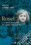 Rosel e la strana famiglia del signor Kreutzberg libro