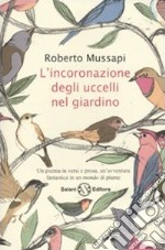 L'incoronazione degli uccelli nel giardino libro